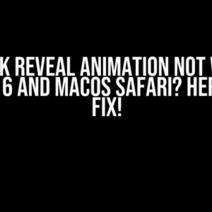 SVG Mask Reveal Animation Not Working on iOS 16 and macOS Safari? Here’s the Fix!