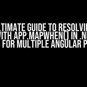 The Ultimate Guide to Resolving the Issue with app.MapWhen() in .NET Core Routing for Multiple Angular Projects